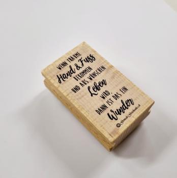 Holzstempel wenn Träume Hand & Fuss bekommen..