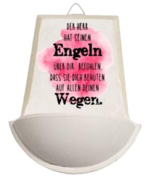 Weihwasser Becken "der Herr hat seinen Engeln über dir befohlen, dass sie dich behüten auf allen deinen Wegen" pink