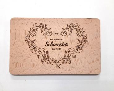 Brettchen für die beste Schwester