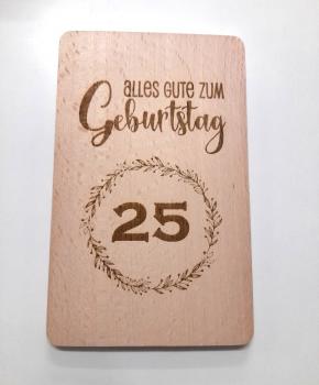 Brettchen zum 25. Geburtstag