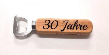 cooler Flaschenöffner - 30 Jahre