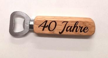 cooler Flaschenöffner - 40 Jahre