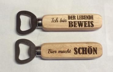 cooler Flaschenöffner - Ich bin der lebende Beweis - Bier macht schön