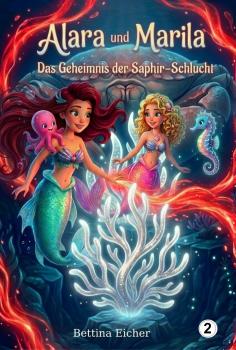 Buch Alara und Marila - Das Geheimnis der Sahir-Schlucht (Folge 2)