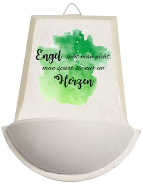 Weihwasser Becken "Engel sieht man nicht, man spürt sie im Herzen" grün