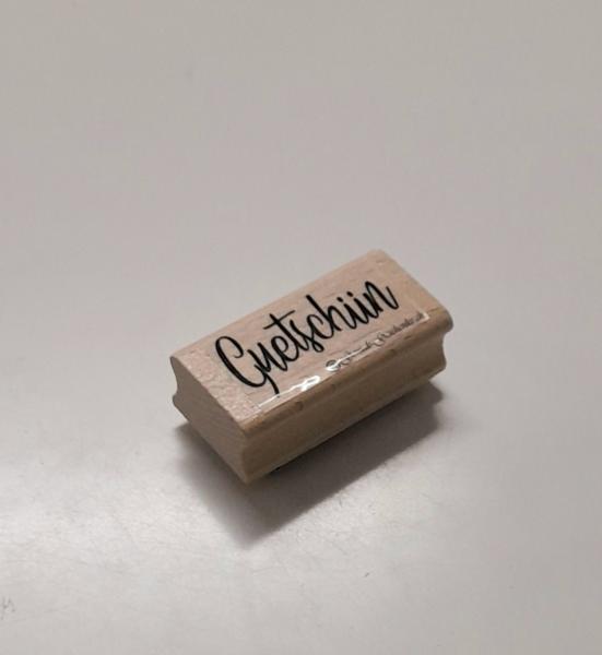 Holzstempel Guetschiin (Gutschein)